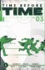 TIME BEFORE TIME VOL 03 TP [9781534323872]